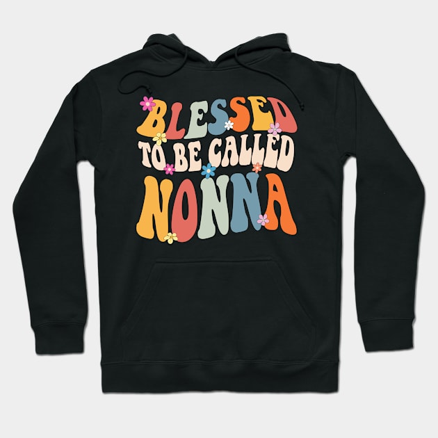 Nonna Blessed to be called nonna Hoodie by Bagshaw Gravity